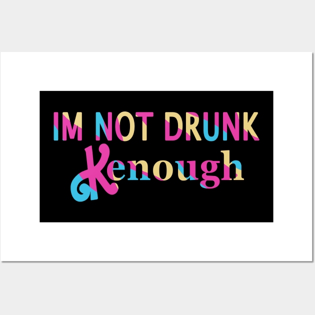 im not drunk kenough Wall Art by Jello_ink